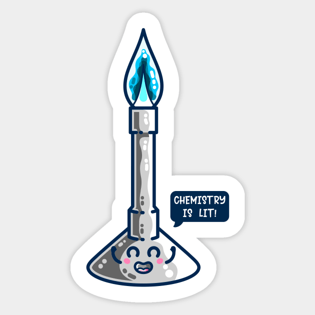Chemistry Is Lit Cute Bunsen Burner Sticker by freeves